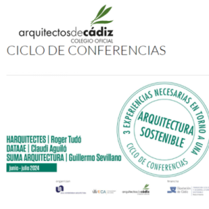 Lee más sobre el artículo Ciclo conferencias COA Cádiz y Diput. Cádiz, 14.06.24