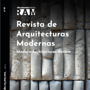 Lee más sobre el artículo RAM DOCOMOMO, Revista de Arquitecturas Modernas Num1, mayo 2024