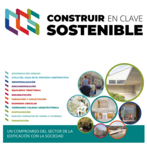 Lee más sobre el artículo I CONGRESO NACIONAL “CONSTRUIR EN CLAVE SOSTENIBLE 2025”, 29 y 30 de mayo de 2025