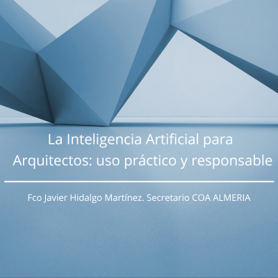 Lee más sobre el artículo Jornada. Inteligencia Artificial para arquitectos, 20.05.2025 a las 19h.