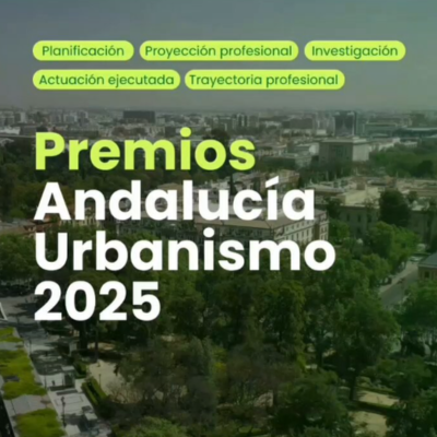Lee más sobre el artículo VI Edición, Premios Andalucía Urbanismo 2025, BOJA 23.10.25